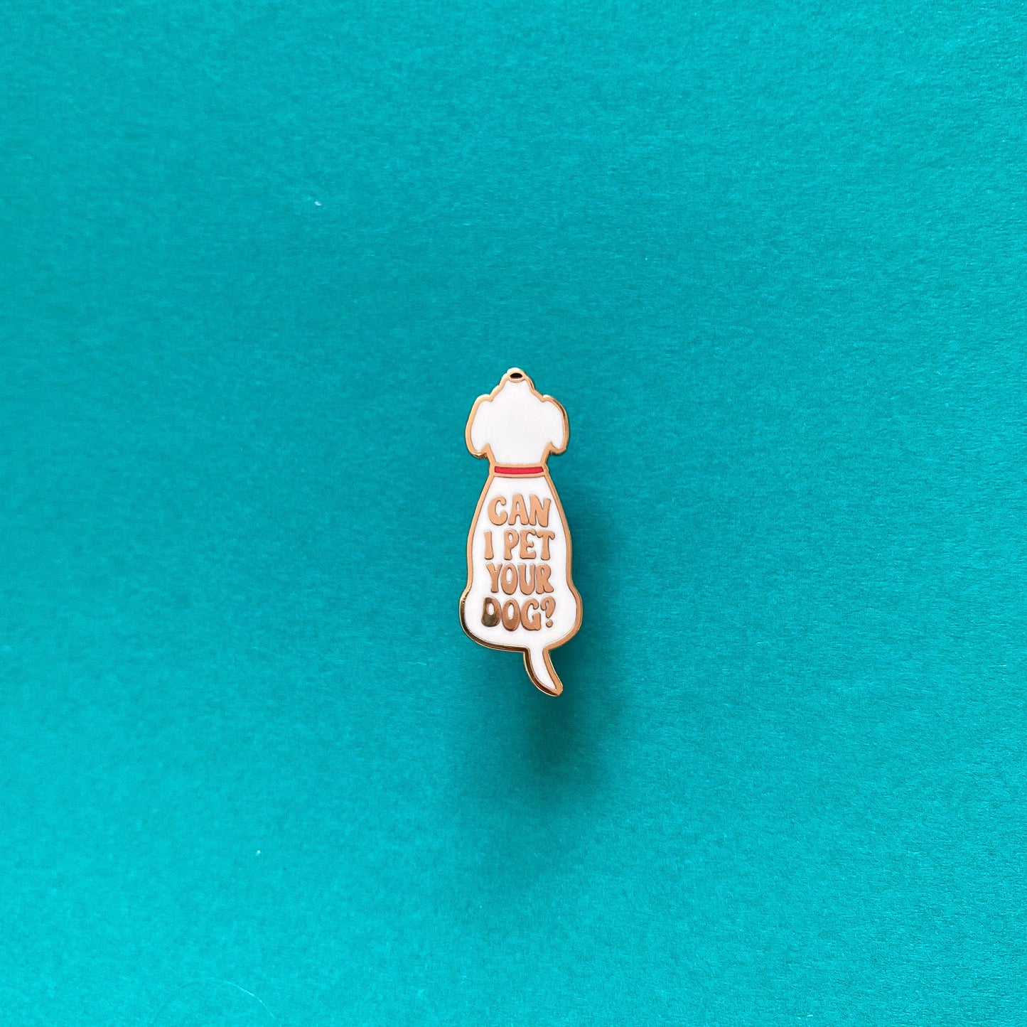 Dog Enamel Pin | Can I Pet Your Dog Pin | Dog Accessory